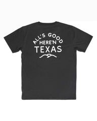 All'S Good Tee